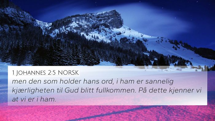 1 Johannes 2:5 NORSK Bible Verse Image