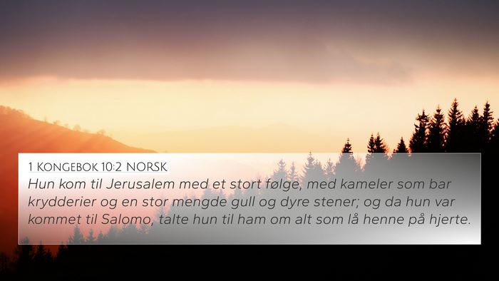 1 Kongebok 10:2 NORSK Bible Verse Image
