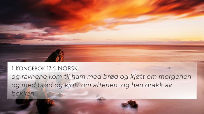 1 Kongebok 17:6 NORSK Bible Verse Image