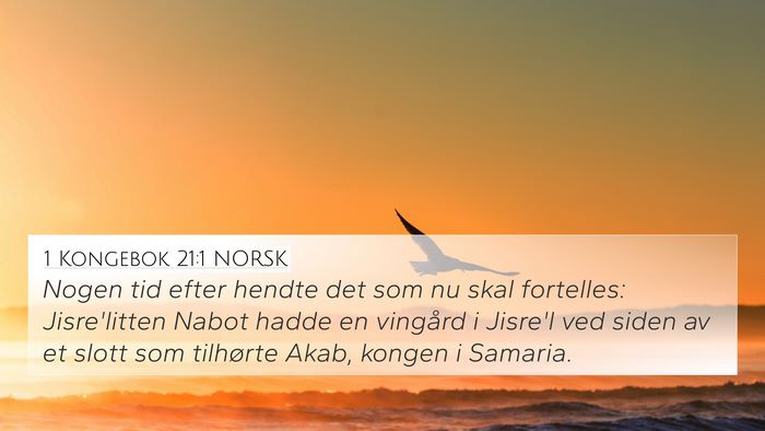 1 Kongebok 21:1 NORSK Bible Verse Image