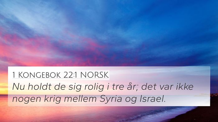 1 Kongebok 22:1 NORSK Bible Verse Image