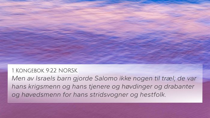 1 Kongebok 9:22 NORSK Bible Verse Image