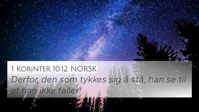1 Korinter 10:12 NORSK Bible Verse Image