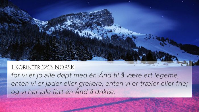 1 Korinter 12:13 NORSK Bible Verse Image