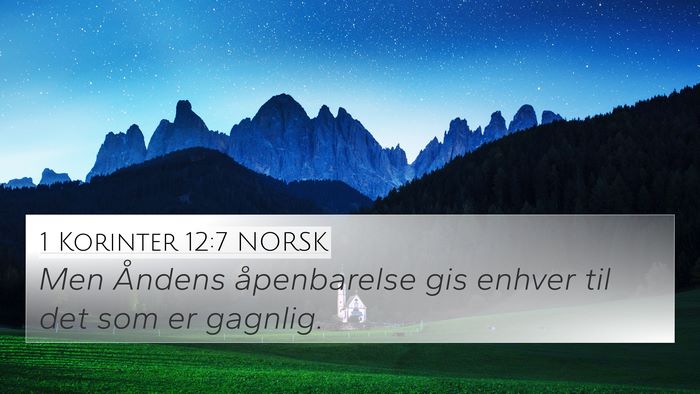 1 Korinter 12:7 NORSK Bible Verse Image