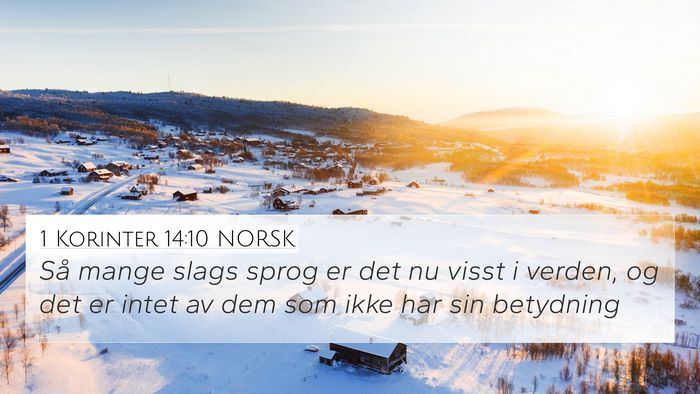 1 Korinter 14:10 NORSK 4K Wallpaper - Så mange slags sprog er det nu visst i verden, - 4K Wallpaper Bible Verse