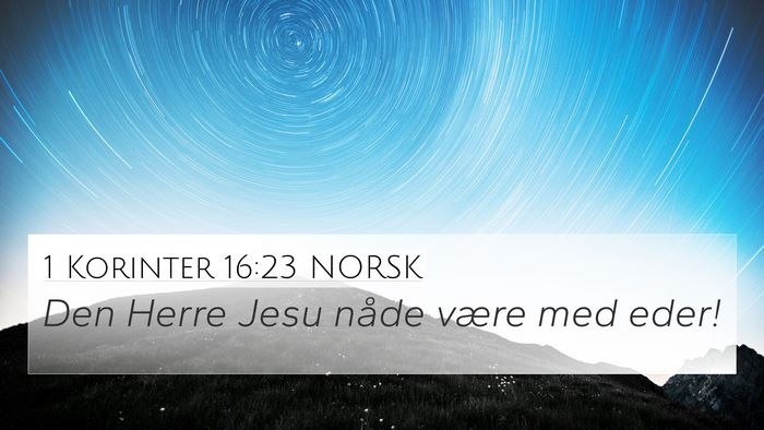 1 Korinter 16:23 NORSK Bible Verse Image