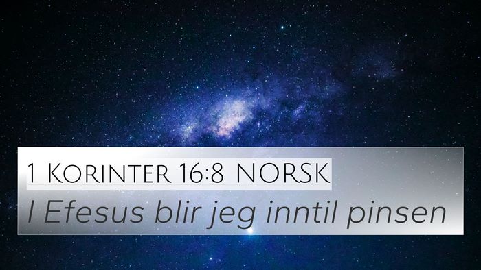 1 Korinter 16:8 NORSK Bible Verse Image