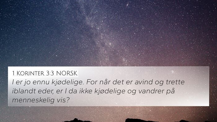 1 Korinter 3:3 NORSK Bible Verse Image