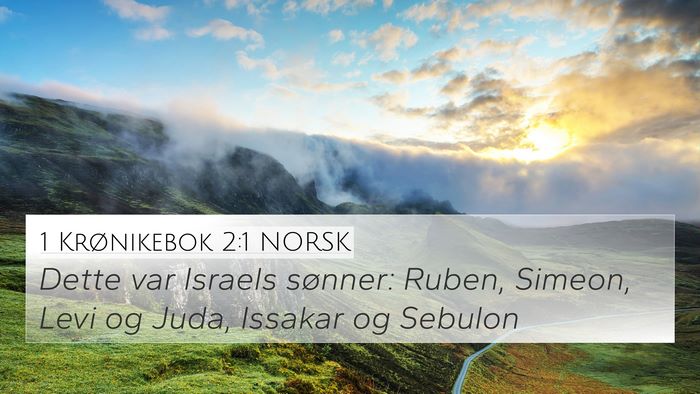1 Krønikebok 2:1 NORSK Bible Verse Image