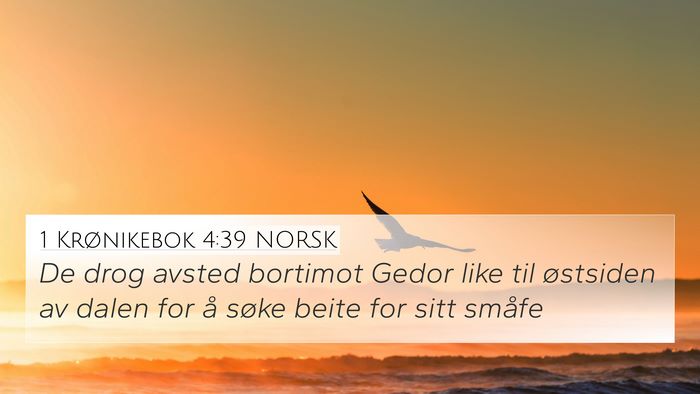 1 Krønikebok 4:39 NORSK Bible Verse Image
