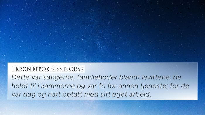 1 Krønikebok 9:33 NORSK Bible Verse Image