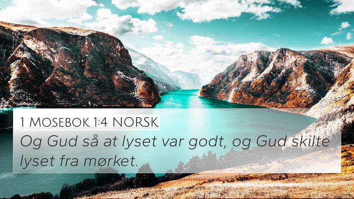 1 Mosebok 1:4 NORSK 4K Wallpaper - Og Gud så at lyset var godt, og Gud skilte lyset - 4K Wallpaper Bible Verse