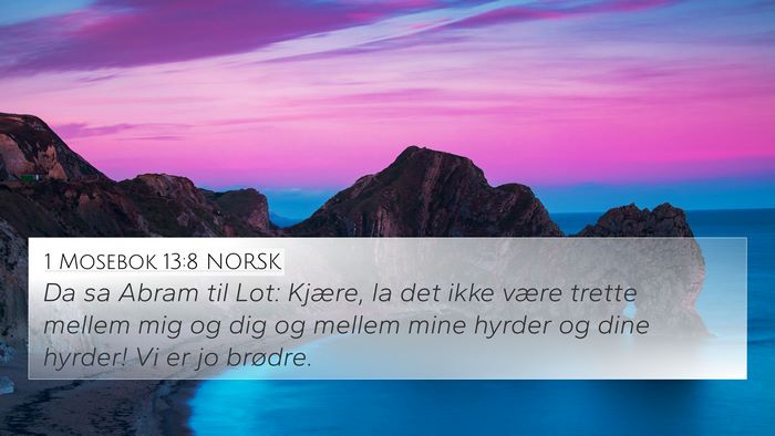 1 Mosebok 13:8 NORSK Bible Verse Image