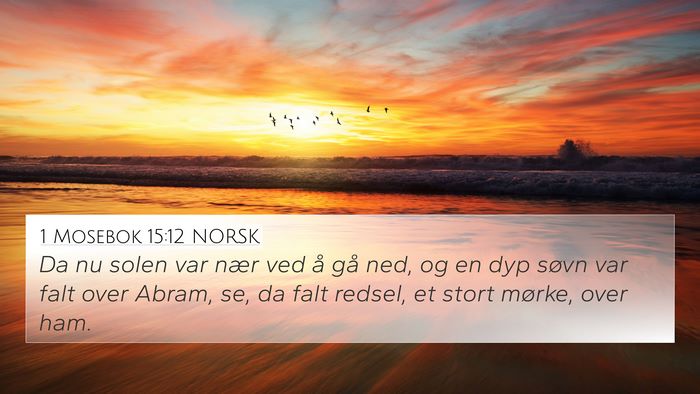 1 Mosebok 15:12 NORSK Bible Verse Image