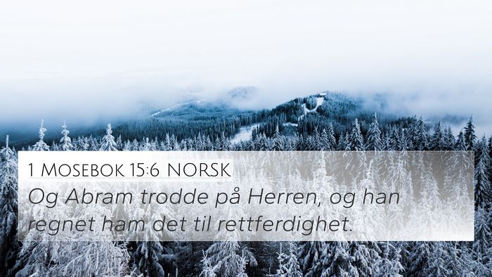 1 Mosebok 15:6 NORSK Bible Verse Image