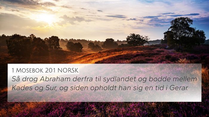 1 Mosebok 20:1 NORSK Bible Verse Image
