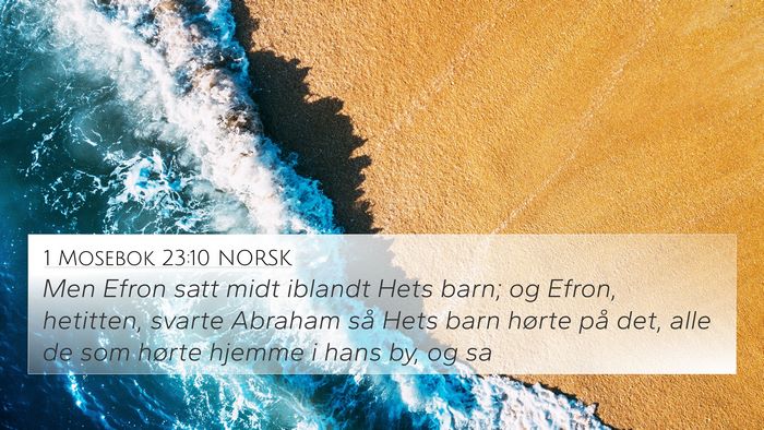 1 Mosebok 23:10 NORSK Bible Verse Image