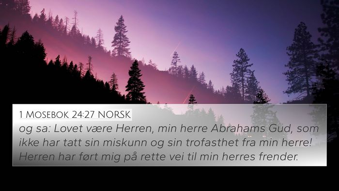 1 Mosebok 24:27 NORSK Bible Verse Image