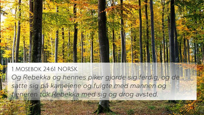 1 Mosebok 24:61 NORSK Bible Verse Image