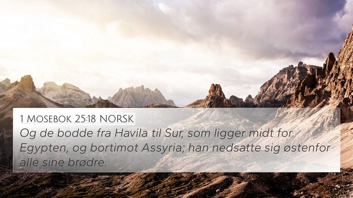 1 Mosebok 25:18 NORSK Bible Verse Image