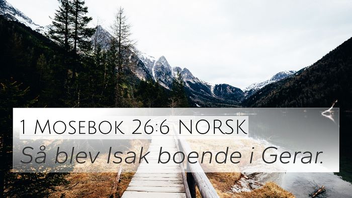 1 Mosebok 26:6 NORSK Bible Verse Image