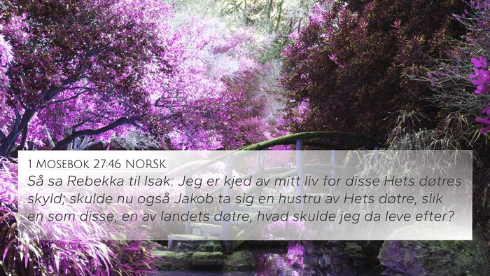 1 Mosebok 27:46 NORSK Bible Verse Image