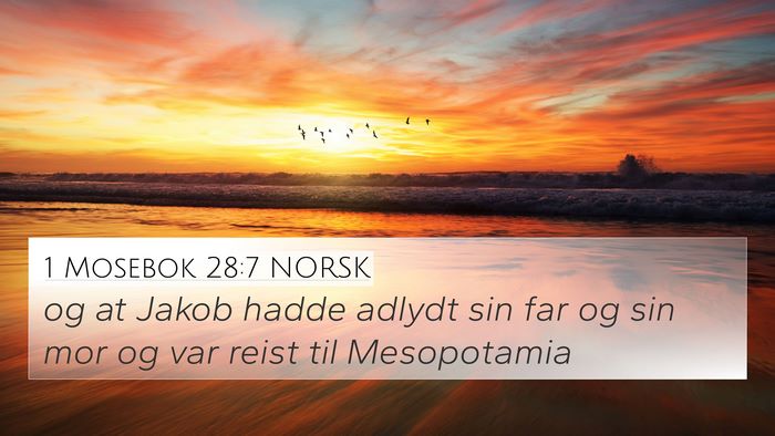 1 Mosebok 28:7 NORSK Bible Verse Image