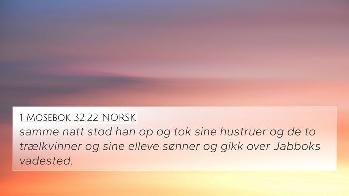 1 Mosebok 32:22 NORSK Bible Verse Image
