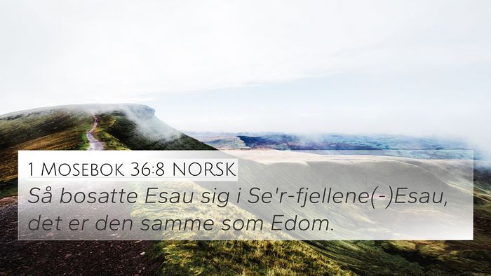 1 Mosebok 36:8 NORSK Bible Verse Image
