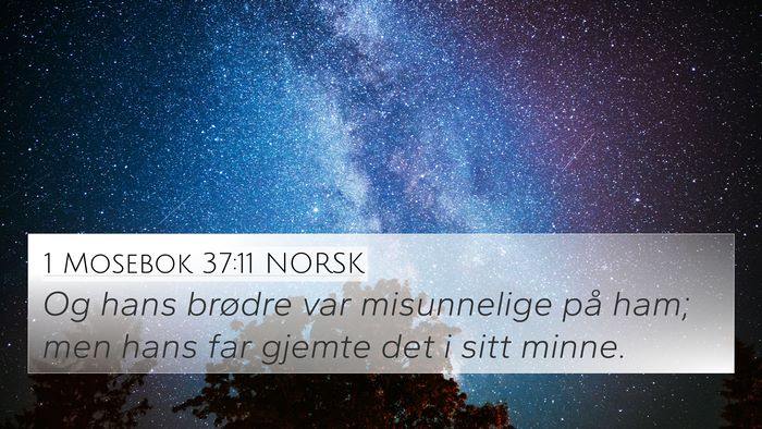 1 Mosebok 37:11 NORSK Bible Verse Image