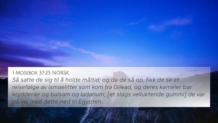 1 Mosebok 37:25 NORSK Bible Verse Image