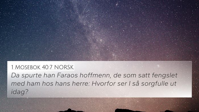 1 Mosebok 40:7 NORSK Bible Verse Image