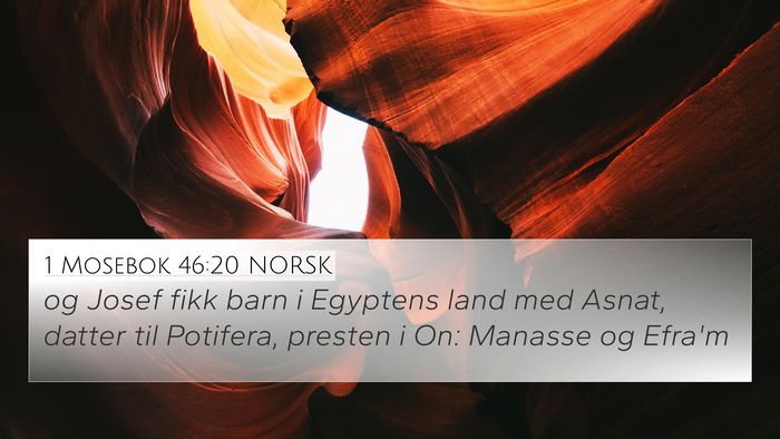 1 Mosebok 46:20 NORSK Bible Verse Image