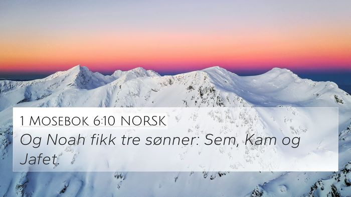 1 Mosebok 6:10 NORSK Bible Verse Image
