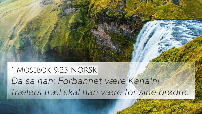 1 Mosebok 9:25 NORSK Bible Verse Image