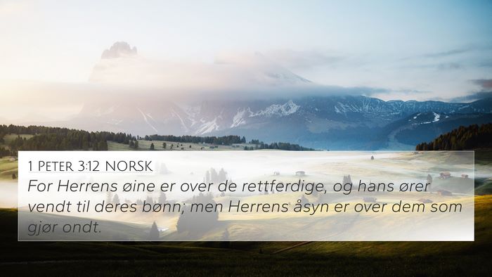 1 Peter 3:12 NORSK Bible Verse Image