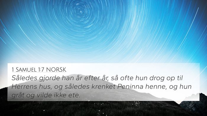 1 Samuel 1:7 NORSK Bible Verse Image
