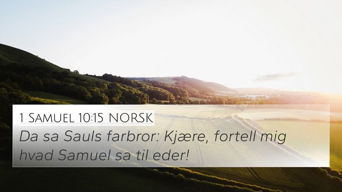 1 Samuel 10:15 NORSK Bible Verse Image