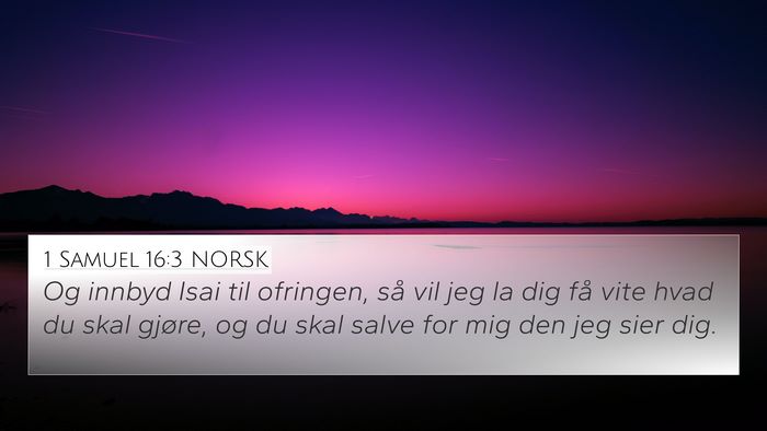 1 Samuel 16:3 NORSK Bible Verse Image