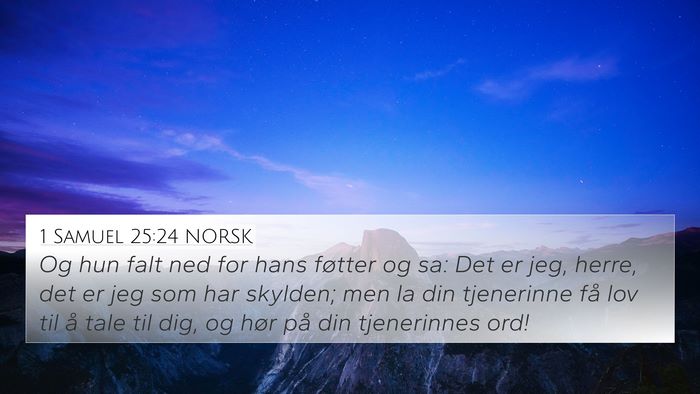 1 Samuel 25:24 NORSK Bible Verse Image