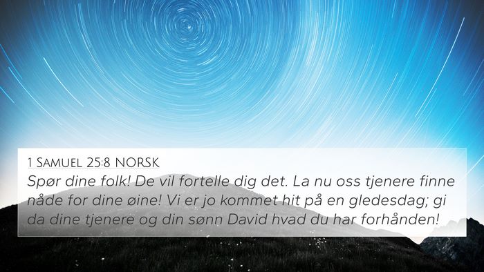 1 Samuel 25:8 NORSK Bible Verse Image