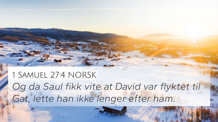 1 Samuel 27:4 NORSK Bible Verse Image