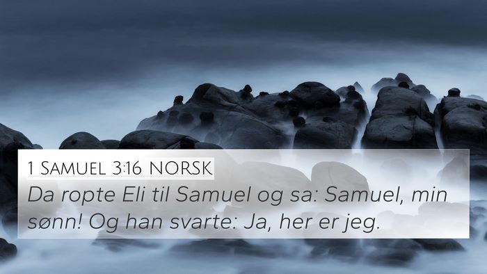 1 Samuel 3:16 NORSK Bible Verse Image