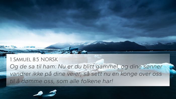 1 Samuel 8:5 NORSK Bible Verse Image