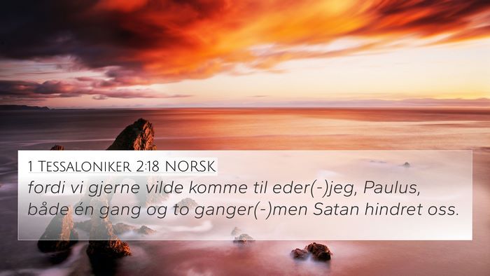 1 Tessaloniker 2:18 NORSK Bible Verse Image