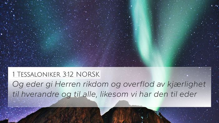 1 Tessaloniker 3:12 NORSK Bible Verse Image
