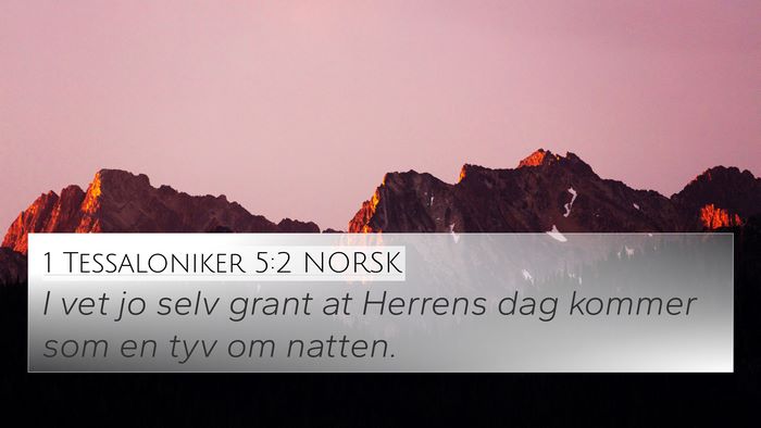 1 Tessaloniker 5:2 NORSK Bible Verse Image