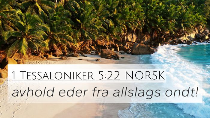 1 Tessaloniker 5:22 NORSK Bible Verse Image