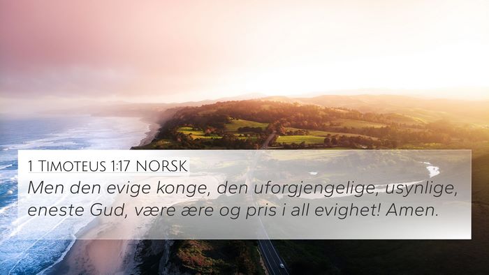 1 Timoteus 1:17 NORSK Bible Verse Image